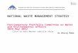 Click to edit Master subtitle style NATIONAL WASTE MANAGEMENT STRATEGY Parliamentary Portfolio Committee on Water and Environmental Affairs 30th May 2012