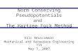 Norm Conserving Pseudopotentials and The Hartree Fock Method Eric Neuscamman Mechanical and Aerospace Engineering 715 May 7, 2007