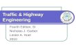 Traffic & Highway Engineering Fourth Edition, SI Nicholas J. Garber Lester A. Hoel 2010
