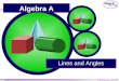 © Boardworks Ltd 2004 1 of 69 Algebra A Lines and Angles