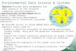 1Managed by UT-Battelle for the Department of Energy ORNL DAAC Overview for ESIP Carbon Cluster 2008-07-17 Environmental Data Science & Systems Objective: