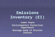 Emissions Inventory (EI) James Payne Environmental Protection Department Morongo Band of Mission Indians
