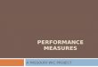 PERFORMANCE MEASURES A MISSOURI WIC PROJECT. PURPOSE Performance Measures is a collaboration between the State WIC office and Local WIC Providers to focus