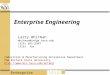 Enterprise Engineering Industrial & Manufacturing Enterprise Department The Wichita State University  Larry Whitman whitman@imfge.twsu.edu
