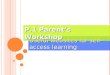 Useful websites for self-access learning P.1 Parent’s Workshop