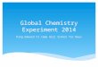 Global Chemistry Experiment 2014 King Edward VI Camp Hill School for Boys