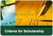 Criteria for Scholarship. LOGO  Looking carefully at the issue of ‘‘measuring the quality of scholarship’’ or ‘‘how shall excellence be sustained,’’