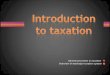 General provisions on taxation Overview of Azerbaijan taxation system