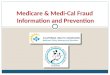 Medicare & Medi-Cal Fraud Information and Prevention