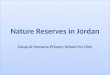 Nature Reserves in Jordan Zarqa Al-Yamama Primary School For Girls