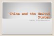 China and the United States Complex Interdependence