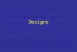 Designs. Single-factor designs: Between-subjects