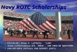 Navy ROTC Scholarships PS1(SW/AW) Shawn P. Lafferty “LAFF” PS1(SW/AW) Shawn P. Lafferty “LAFF” shawn.lafferty@navy.mil EMAIL – FOR INFO OR QUESTIONS shawn.lafferty@navy.mil