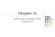 Chapter 11 APPLIED COMPETITIVE ANALYSIS. Lee, Junqing Department of Economics, Nankai University CONTENTS Economic Efficiency and Welfare Analysis Price