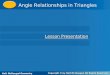 Angle Relationships in Triangles Holt Geometry Lesson Presentation Lesson Presentation Holt McDougal Geometry