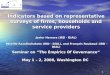 1 Indicators based on representative surveys of firms, households and service providers Javier Herrera (IRD - DIAL) Mireille Razafindrakoto (IRD - DIAL),