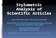 Stylometric Analysis of Scientific Articles. OUTLINE  Abstract  Introduction  Related Work  ACL Dataset and Preprocessing  Stylometric Tasks  Models