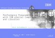 Compilation Technology Februrary 18, 2009 | SCINET Compiler Tutorial © 2009 IBM Corporation Software Group Performance Programming with IBM pSeries Compilers
