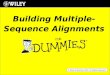 © Wiley Publishing. 2007. All Rights Reserved. Building Multiple- Sequence Alignments