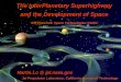 Jet Propulsion Laboratory, California Institue of Technology The InterPlanetary Superhighway and the Development of Space ASI Futuristic Space Technologies