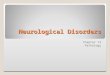 Neurological Disorders Chapter 13 Pathology. Brain Anatomy Cerebrum ◦Reasoning ◦Judgment ◦Concentration, ◦Motor, sensory, speech Cerebellum ◦Coordination