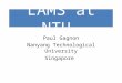 LAMS at NTU Paul Gagnon Nanyang Technological University Singapore