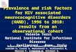 Www.ias2011.org Prevalence and risk factors for HIV associated neurococognitive disorders (HAND), 1996 to 2010: results from an observational cohort Balestra