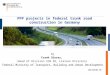 Www.bmvbs.de PPP projects in federal trunk road construction in Germany by Frank Süsser, (Head of Division StB 28, Liaison Division) Federal Ministry of