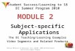 Ontario Ministry of Education, SS/L-18ITEB 2009 Differentiated Instruction Summer Program 1 Student Success/Learning to 18 DI Summer Program 2010 MODULE