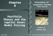 Chapter 8 Principles of Corporate Finance Tenth Edition Portfolio Theory and the Capital Asset Model Pricing Slides by Matthew Will McGraw-Hill/Irwin Copyright