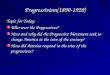 Progressivism(1890-1920) Topic for Today: Who were the Progressives? How and why did the Progressive Movement seek to change America at the turn of the
