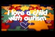 What is autism? Social deficiency Communication deficiency Restricted and/or repetitive behaviors or special interests 1 in 88 children in US diagnosed