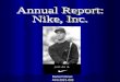 Nike, Inc. 2021-002 Daniel Cibran ACG. Daniel Cibran ACG2021 002 Annual Report Project Directions : Annual Report Project Directions : DURING THE CLASS