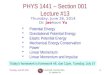Thursday, June 26, 2014PHYS 1441-001, Summer 2014 Dr. Jaehoon Yu 1 PHYS 1441 – Section 001 Lecture #13 Thursday, June 26, 2014 Dr. Jaehoon Yu Potential