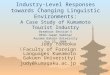 Industry-Level Responses towards Changing Linguistic Environments: A Case Study of Kumamoto Tourist Industry Breakout Session 5 OECD-Japan Seminar Aoyama