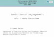 PhD program N090/N094 Vascular Biology June 2008 Inhibition of angiogenesis VEGF / VEGFR inhibitors Erhard Hofer Department of Vascular Biology and Thrombosis