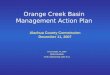 Orange Creek Basin Management Action Plan Alachua County Commission December 11, 2007 Fred Calder, FL DEP (850) 245-8555 Fred.Calder@dep.state.fl.us