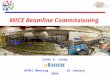 MICE Beamline Commissioning Linda R. Coney NFMCC Meeting 16 January 2010