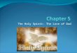 The Holy Spirit: The Love of God. The Coming of the Spirit Holy Spirit – The spirit of love who energizes us to live as courageous followers of Jesus