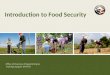 Office of Overseas Programming & Training Support (OPATS) Introduction to Food Security