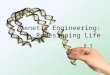 Genetic Engineering: Redesigning Life 8.3. Genetic Engineering