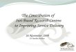 The Contribution of Iwi-Based Research Centres to Improving Service Delivery 26 November 2009 Dr Amohia Boulton