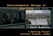 Chiel Boonstra A Dwelling Project Gallions Ecopark, London Environmental design in practice