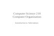 Computer Science 210 Computer Organization Introduction to Subroutines