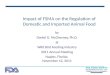 Impact of FSMA on the Regulation of Domestic and Imported Animal Food by Daniel G. McChesney, Ph.D. at Wild Bird Feeding Industry 2011 Annual Meeting Naples,