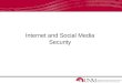 Internet and Social Media Security. Outline Statistics Facebook Hacking and Security Data Encryption Cell Phone Hacking
