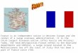 France is an independent nation in Western Europe and the center of a large overseas administration. It is the third-largest European nation (after Russia