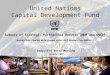 0 United Nations Capital Development Fund Summary of Strategic Partnership Between UNDP and UNCDF Moving Closer Together in the Context of the UNDP Strategic