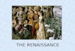 THE RENAISSANCE. The Renaissance Period lasted from about 1450 to 1600 AD Renaissance means “Rebirth”. Art, music, literature, and architecture were all