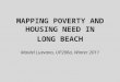 MAPPING POVERTY AND HOUSING NEED IN LONG BEACH Maidel Luevano, UP206a, Winter 2011